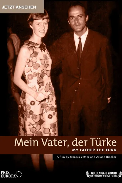 My Father The Turk