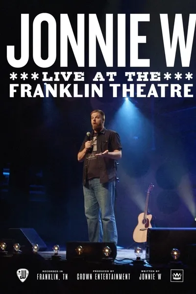 Jonnie W - Live at the Franklin Theatre