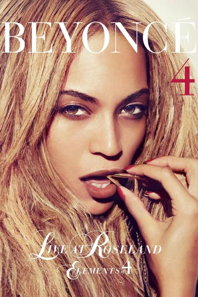 Beyoncé: Live At Roseland - Elements of 4