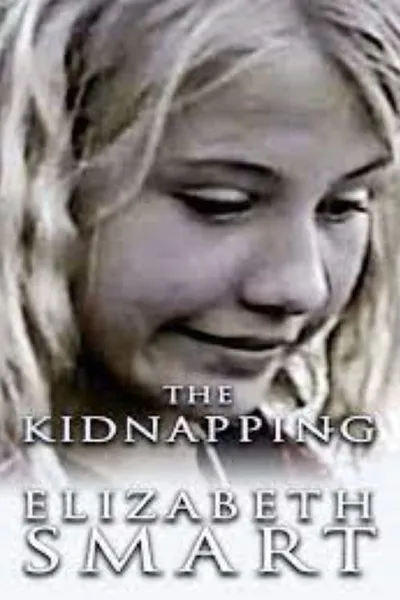 The Kidnapping of Elizabeth Smart
