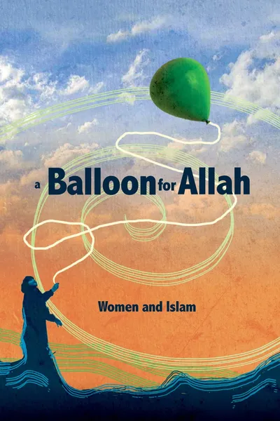 A Balloon for Allah