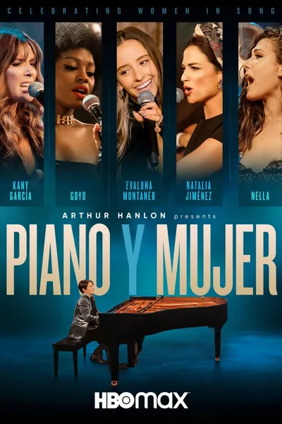 Arthur Hanlon Presents: Piano y Mujer