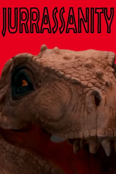 Jurrassanity