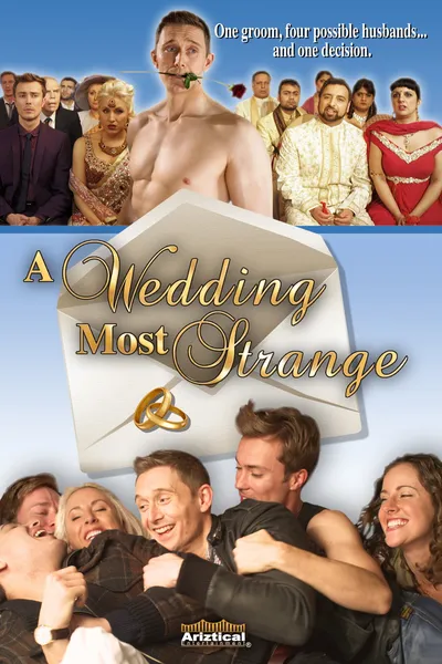 A Wedding Most Strange