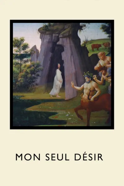 A Mon Seul Désir