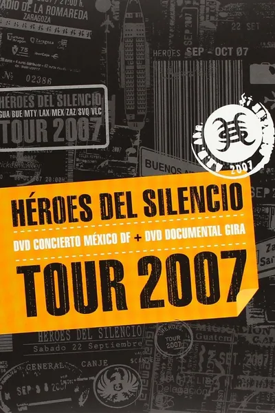 Héroes del Silencio Tour 2007