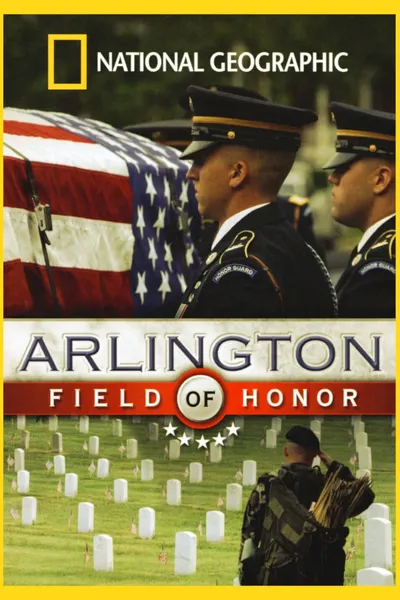 Arlington: Field of Honor