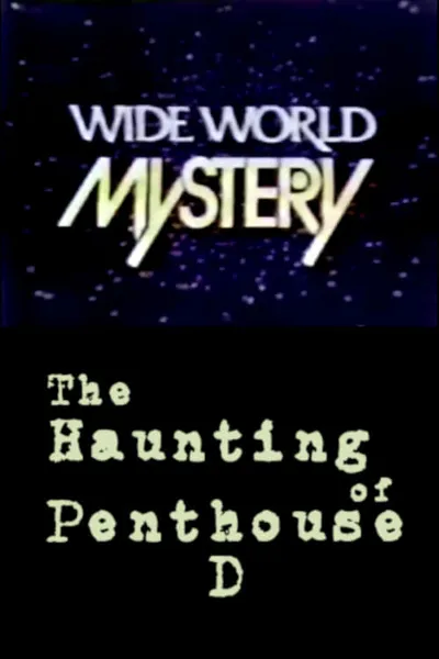 The Haunting of Penthouse D