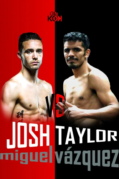 Josh Taylor vs. Miguel Vázquez