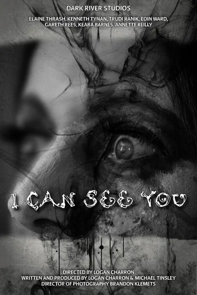 I Can See You