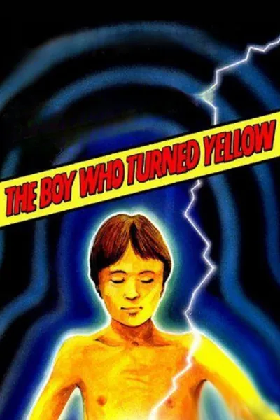 The Boy Who Turned Yellow