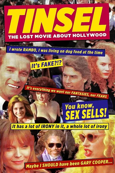 TINSEL: The Lost Movie About Hollywood