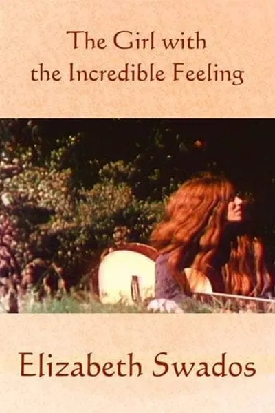 The Girl with the Incredible Feeling