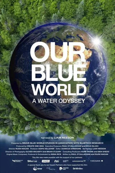 Our Blue World: A Water Odyssey