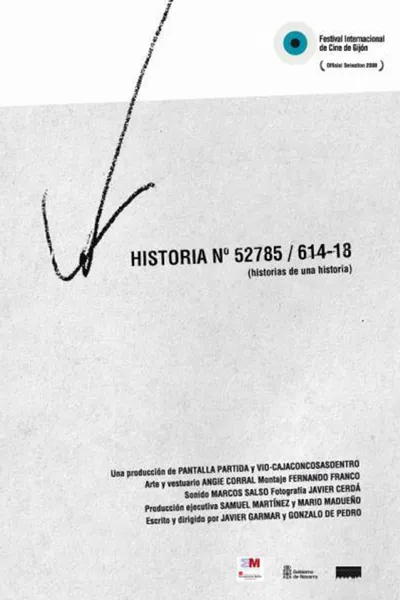 Historia nº 52785/614-18 (Historias de una historia)