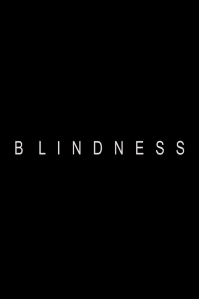 BLINDNESS