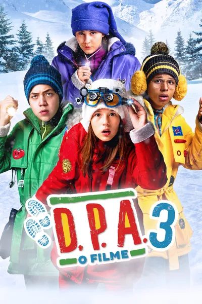 D.P.A. - O Filme 3: Uma Aventura no Fim do Mundo