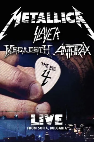 Metallica - The Big Four - Live from Sofia, Bulgaria