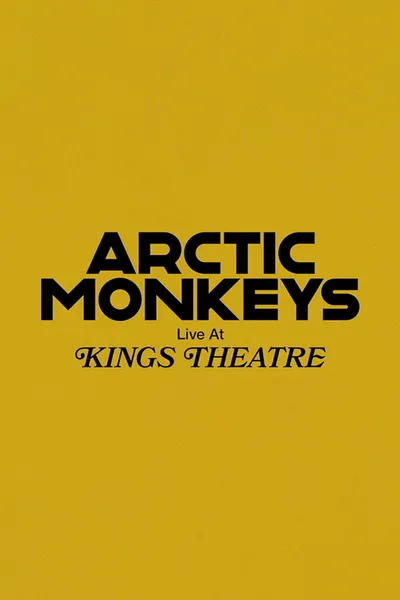 Arctic Monkeys Live at Kings Theatre