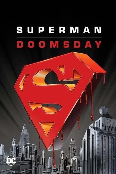 When Heroes Die: The Making of 'Superman: Doomsday'