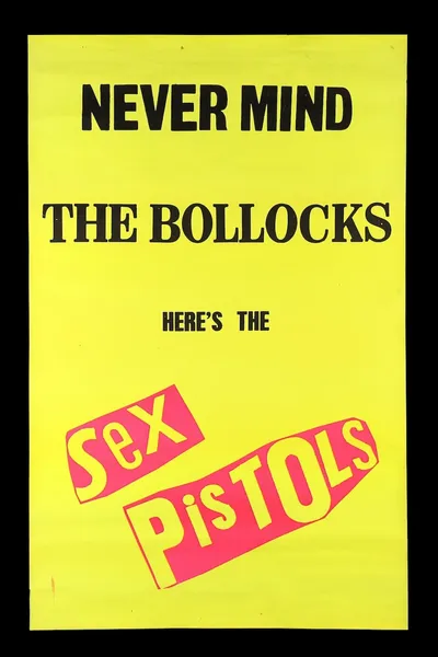 Sex Pistols: Never Mind The Bollocks, Here's The Sex Pistols