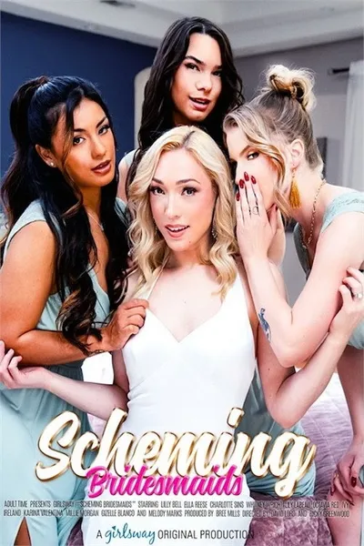 Scheming Bridesmaids