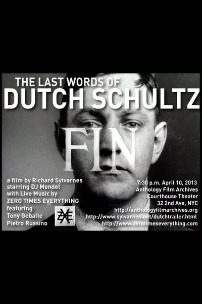 The Last Words of Dutch Schultz