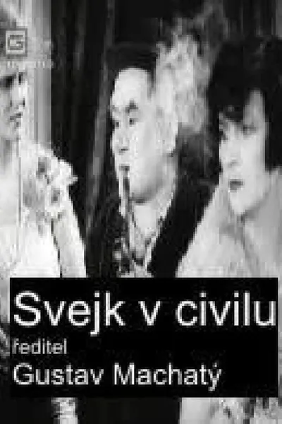 Svejk as a Civilian