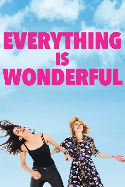 Everything is Wonderful