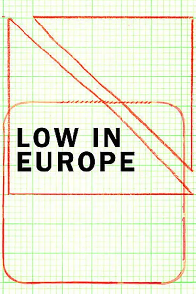 Low in Europe