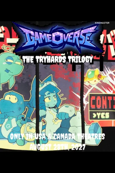 GAMEOVERSE: THE TRYHARDS TRILOGY
