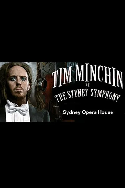 Tim Minchin: Vs The Sydney Symphony Orchestra