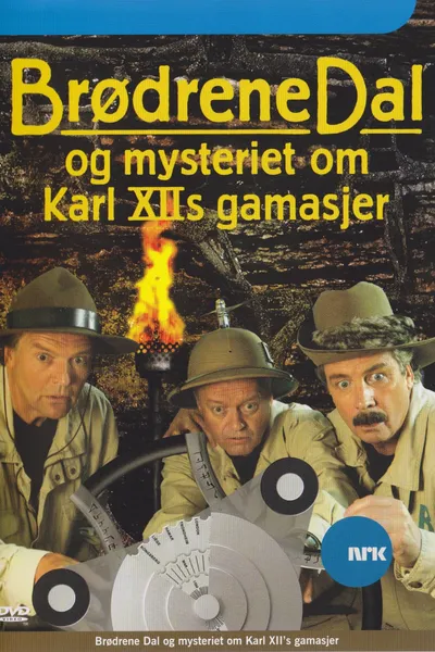 Brødrene Dal og mysteriet om Karl XIIs gamasjer