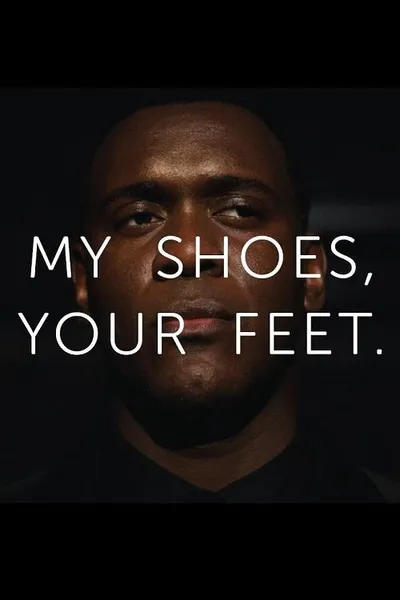 My Shoes, Your Feet