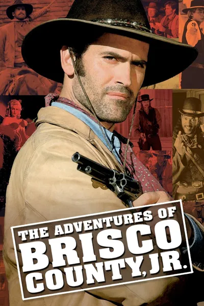 The Adventures of Brisco County, Jr. Pilot