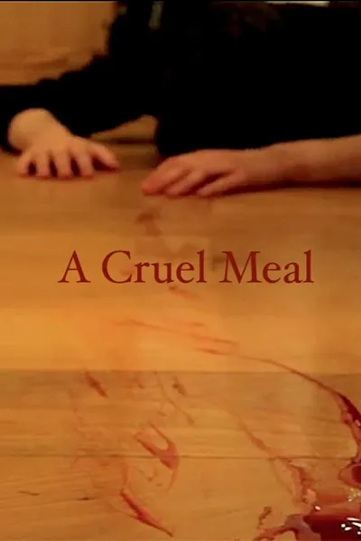 A Cruel Meal