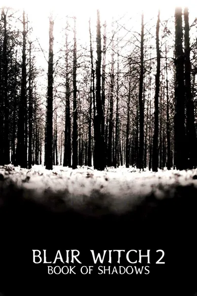 Book of Shadows: Blair Witch 2