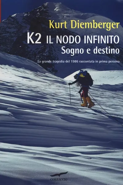 K2 - Sogno e Destino