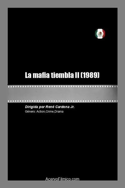 La mafia tiembla II