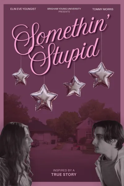 Somethin' Stupid