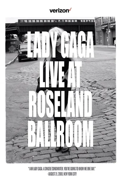 Lady Gaga Live at Roseland Ballroom