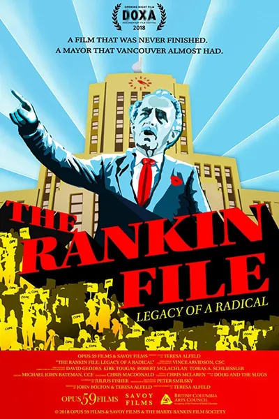 The Rankin File: Legacy of a Radical