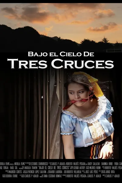 Bajo el cielo de Tres Cruces