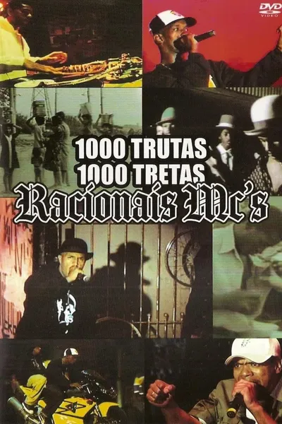 Racionais MC's - 1000 Trutas, 1000 Tretas