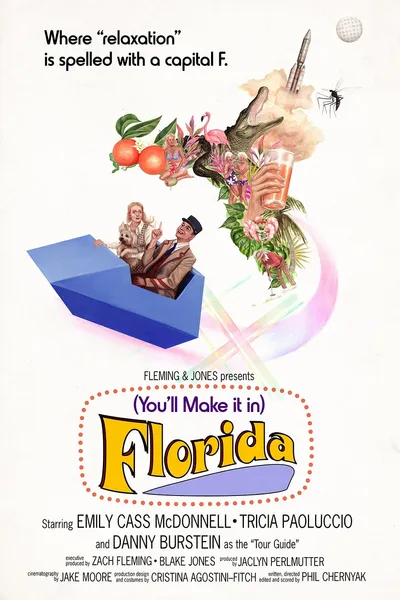 (You'll Make It In) Florida