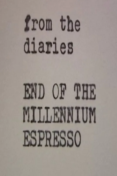End of the Millennium Espresso