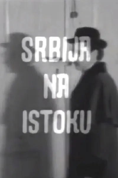 Serbia on the East