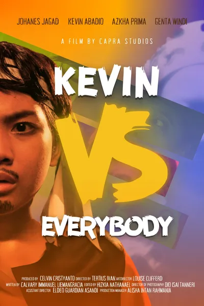 Kevin Vs Everybody