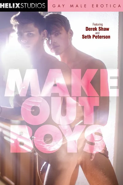 Make Out Boys