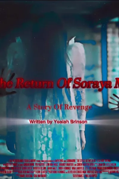 The Return Of Soraya M: A Story Of Revenge